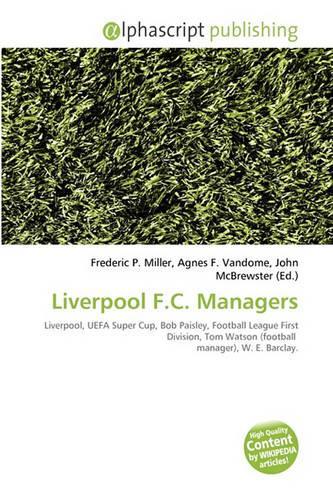 Liverpool F.C. Managers: (English)
