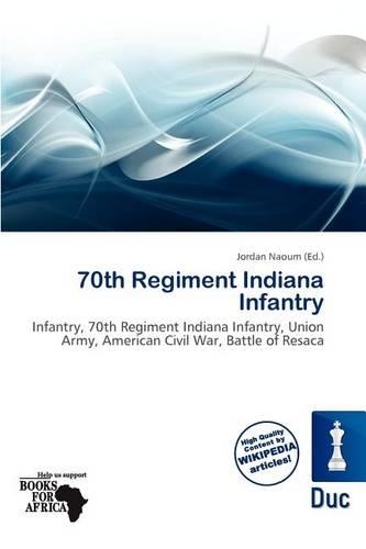 70th Regiment Indiana Infantry