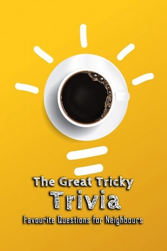 The Great Tricky Trivia