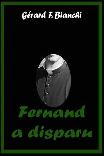 Fernand a disparu