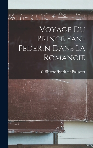Voyage du Prince Fan-Federin dans la romancie