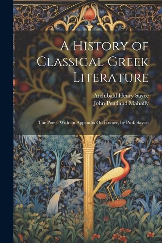 A History of Classical Greek Literature