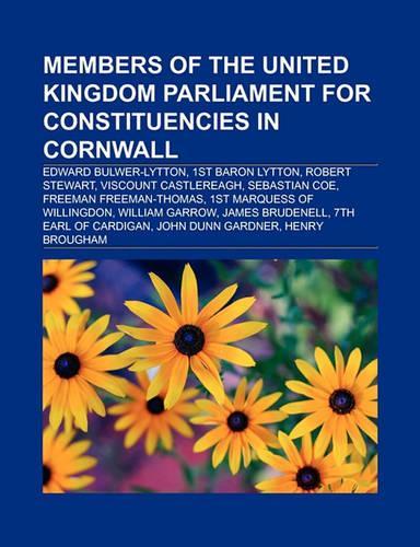 Members of the United Kingdom Parliament for Constituencies in Cornwall