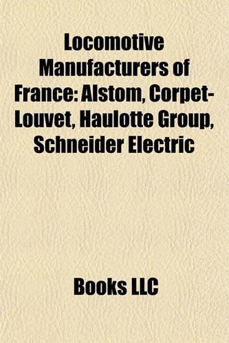 Locomotive Manufacturers of France