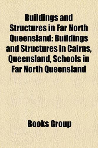 Buildings and Structures in Far North Queensland