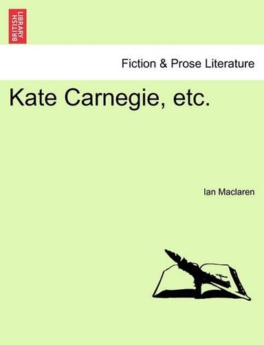 Kate Carnegie, Etc.: (English)