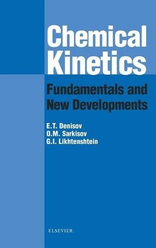 Chemical Kinetics: Fundamentals and Recent Developments: Fundamentals and Recent Developments