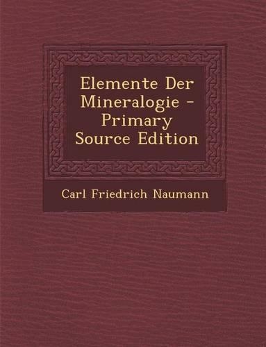 Elemente Der Mineralogie