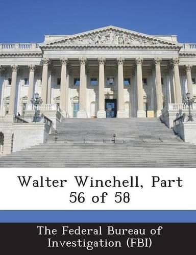 Walter Winchell, Part 56 of 58: (English)