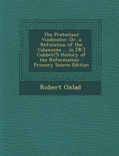 The Protestant Vindicator