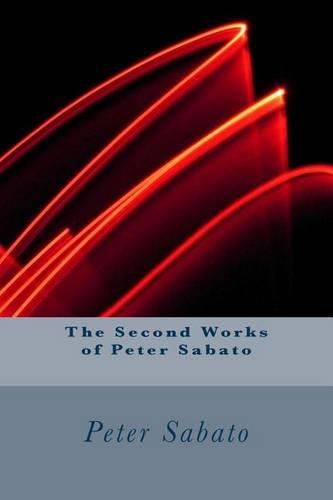 The Second Works of Peter Sabato
