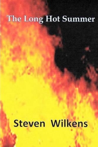 The Long Hot Summer