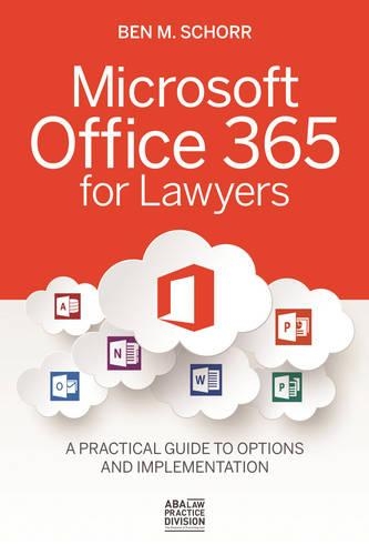 Microsoft Office 365 for Lawyers