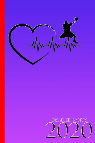 Disabled Sports 2020: Great calendar for everyone who loves it disabled sports scheduler and notebook for 2020.