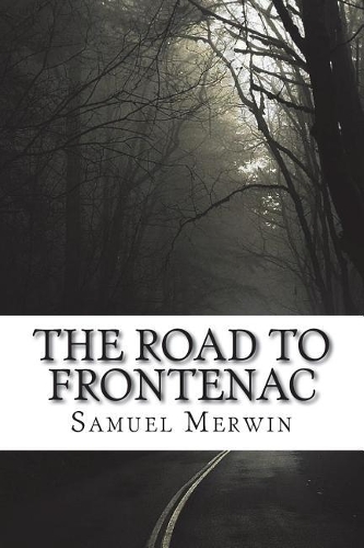 The road to Frontenac