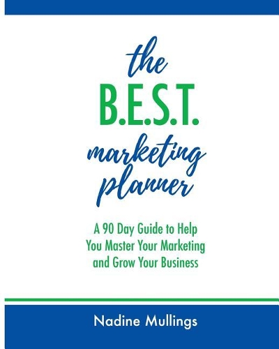 The B.E.S.T. Marketing Planner