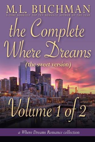 The Complete Where Dreams -Volume 1 of 2 (Sweet)
