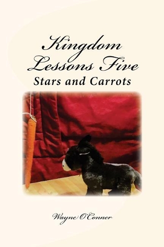 Kingdom Lessons Five