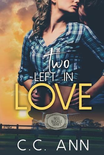 Two Left In Love (Bell Buckle #2)
