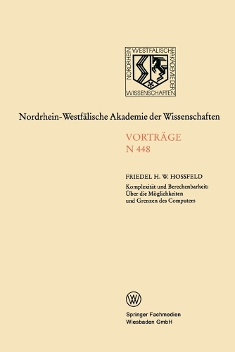 Komplexität und Berechenbarkeit: Über die Möglichkeiten und Grenzen des Computers