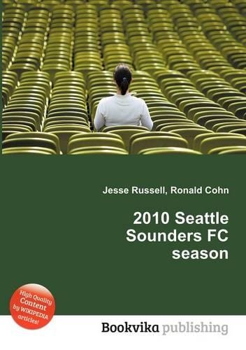 2010 Seattle Sounders FC Season