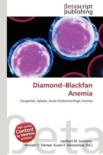 Diamond-Blackfan Anemia: (English)