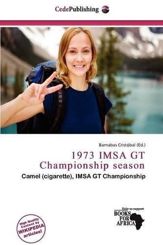 1973 Imsa GT Championship Season