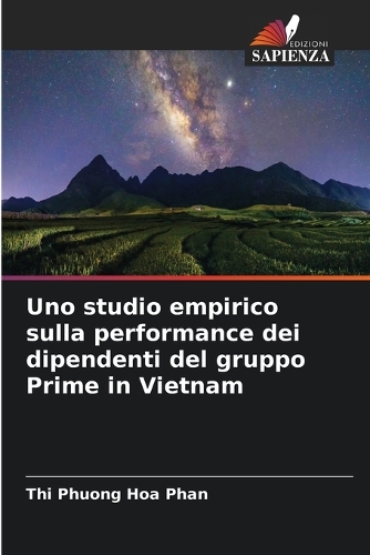 Uno studio empirico sulla performance dei dipendenti del gruppo Prime in Vietnam