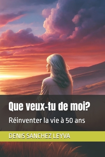 Que Veux-Tu De Moi?