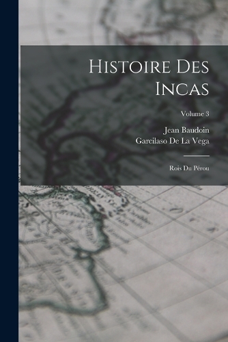 Histoire Des Incas
