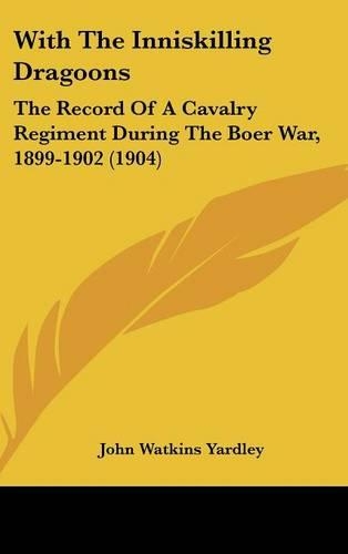 With The Inniskilling Dragoons