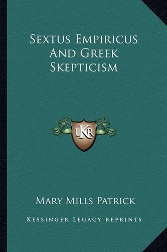 Sextus Empiricus And Greek Skepticism
