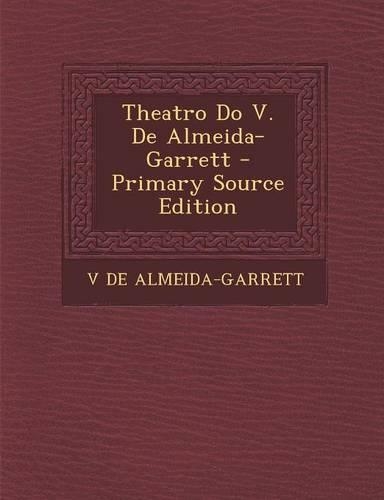 Theatro Do V. de Almeida-Garrett