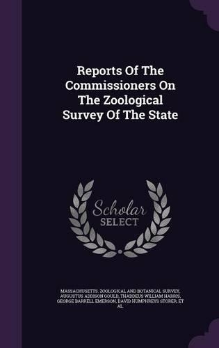 Reports of the Commissioners on the Zoological Survey of the State