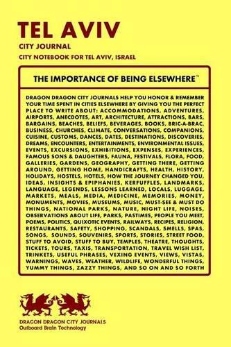 Tel Aviv City Journal, City Notebook for Tel Aviv, Israel: (English)