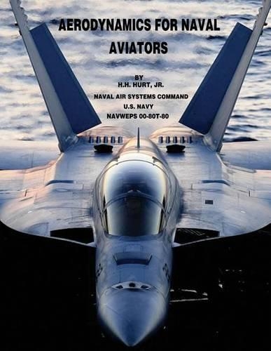 Aerodynamics for Naval Aviators: (English)