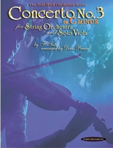 Concerto No. 3 in C Minor: For String Orchestra & Solo Viola