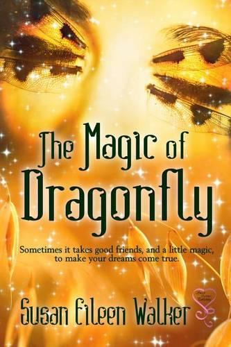 The Magic of Dragonfly: (English)