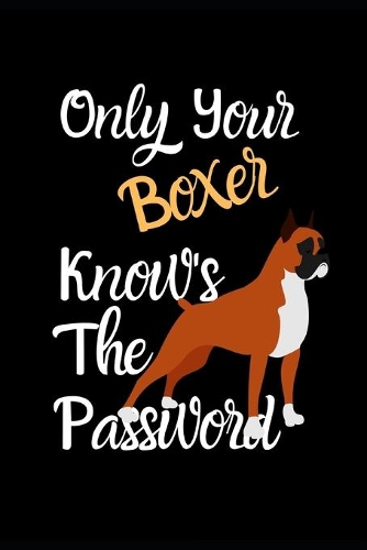 Only Your Boxer Know the Password