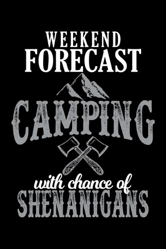 Weekend Forecast Camping