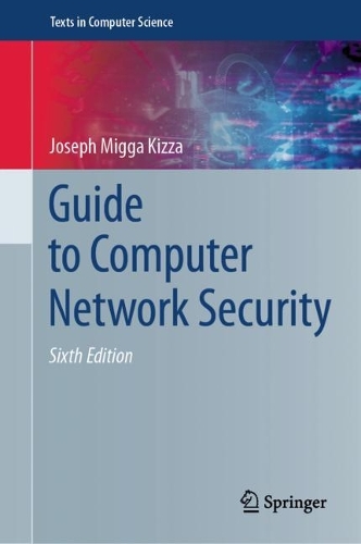 Guide to Computer Network Security: (Texts in Computer Science)