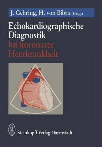 Echokardiographische Diagnostik Bei Koronarer Herzkrankheit