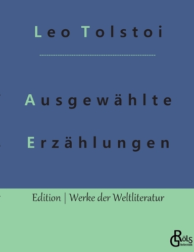 Ausgewählte Erzählungen: für die Jugend