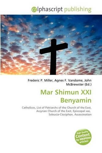Mar Shimun XXI Benyamin