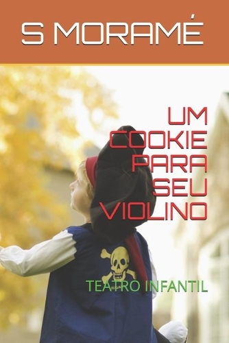 Um Cookie Para Seu Violino