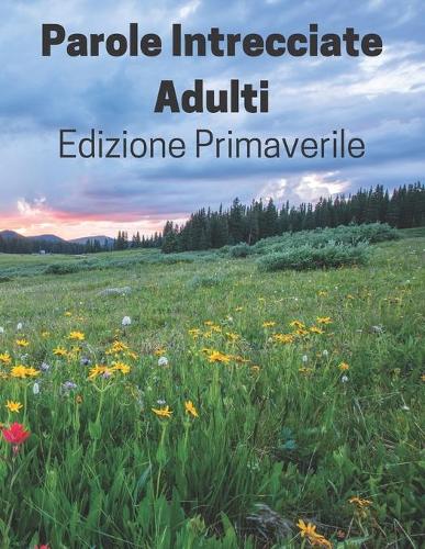 Parole Intrecciate Adulti Edizione Primaverile