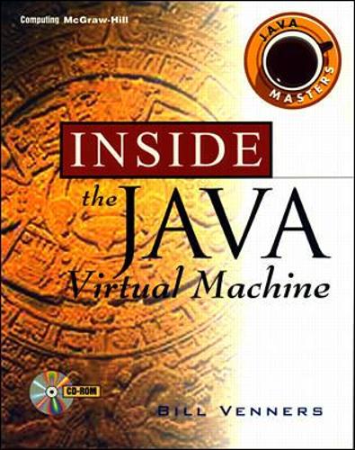 Inside the Java Virtual Machine: (Java Masters)
