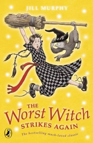 The Worst Witch Strikes Again: (The Worst Witch)