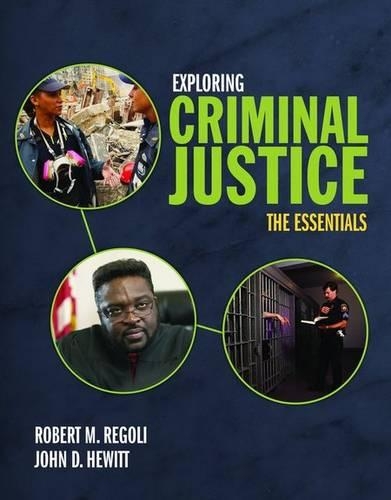 Exploring Criminal Justice: the Essentials