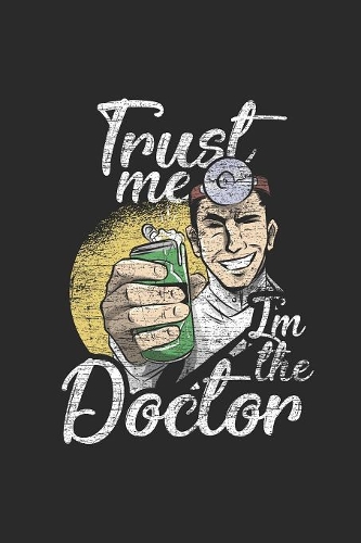 Trust Me I'm The Doctor